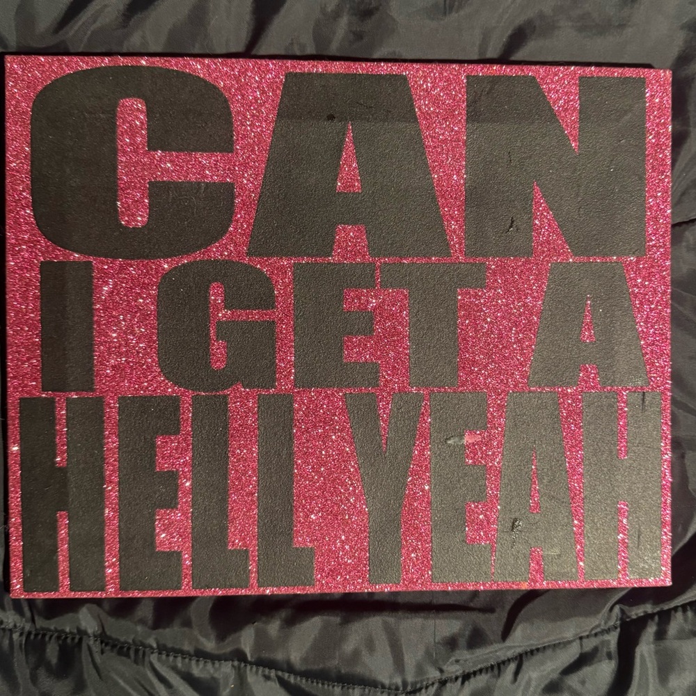 Can I Get A Hell Yea Print